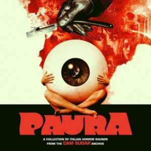 Paura: A Collection Of Italian Horror Sounds