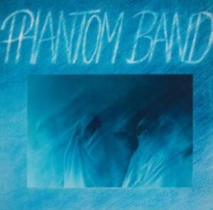 Phantom Band: Phantom Band