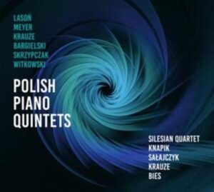 Polish Piano Quintets