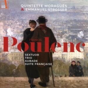 Poulenc: Werke für Bläser