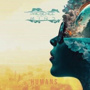 Presence Of Mind: Humans