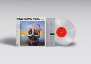 Raw Data Feel (LP/Clear Vinyl/Gatefold)