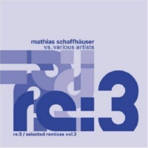 Re:3/Selected Remixes Vol.3