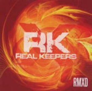 Real Keepers Remixed