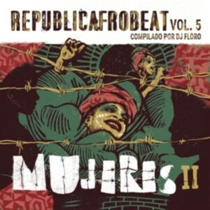 Republicafrobeat Vol.5-Mujeres II (LP)