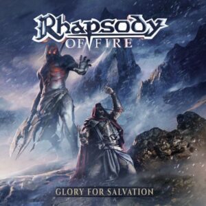 Rhapsody Of Fire: Glory For Salvation (Digipak)