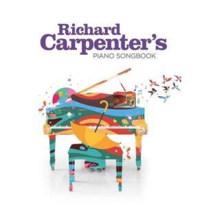 Richard Carpenter's Piano Songbook