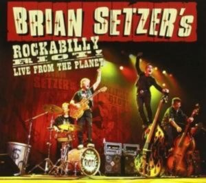 Rockabilly Riot! Live From The Planet (Digipak)