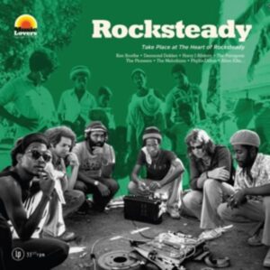 Rocksteady-Take Place At The Heart Of
