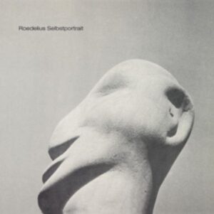 Roedelius: Selbstportrait I