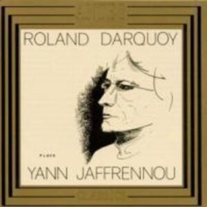Roland Darquoy Spielt Jaffrennou (Klavierwerke)