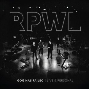 Rpwl: God Has Failed-Live & Personal (Digipak)