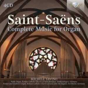 Saint-Saens:Complete Music For Organ