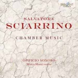 Salvatore Sciarrino: Chamber Music