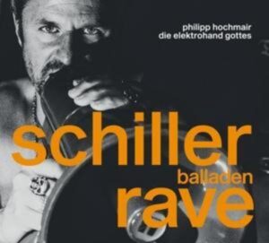 Schiller Balladen Rave