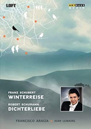 Schubert: Winterreise / Schumann: Dichterliebe