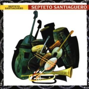 Septeto Santiaguero