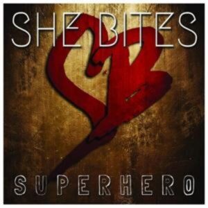 She Bites: Super Hero