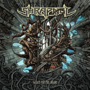 Shrapnel: Palace For The Insane