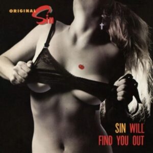 Sin Will Find You Out (Silver Vinyl)