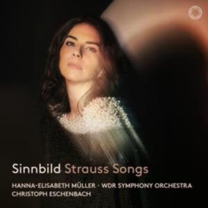 Sinnbild: Strauss Orchestral Songs