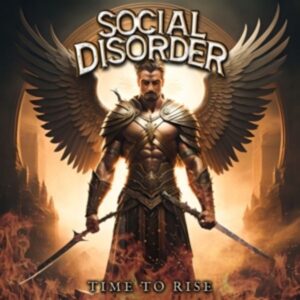 Social Disorder: Time To Rise