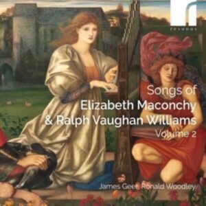 Songs of Elizabeth Maconchy & Ralph V.Williams