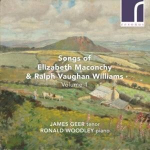 Songs of Elizabeth Maconchy & Ralph V.Williams