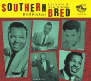 Southern Bred-Louisiana R&B Rockers Vol.18