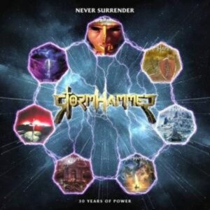 Stormhammer: Never Surrender-30 Years Of Power (Digipak)