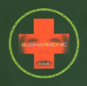 Subharmonic In Dub