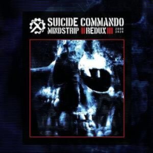 Suicide Commando: Mindstrip Redux (2000-2020) (Ltd.Deluxe 2C