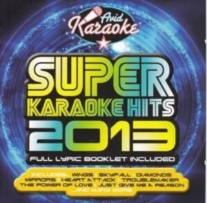 Super Karaoke Hits 2013