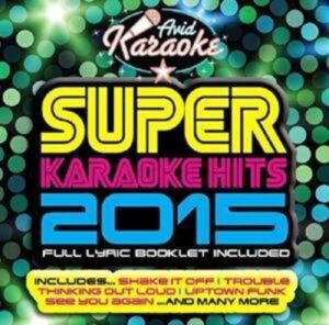 Super Karaoke Hits 2015