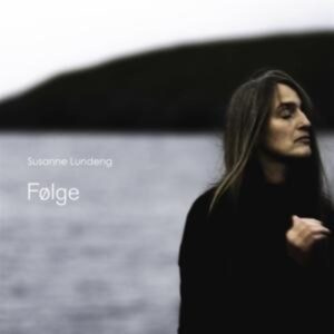 Susanne Lundeng: Følge