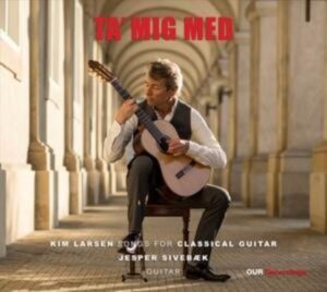Ta mig med: Songs for classical guitar