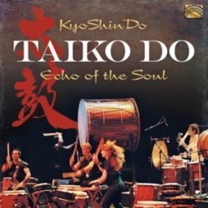 Taiko Do-Echo of the Soul