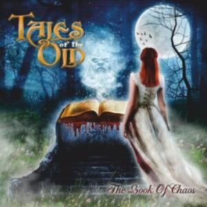 Tales Of The Old: Book Of Chaos