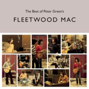 The Best Of Peter Greens Fleetwood Mac