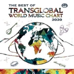 The Best of Transglobal World Music Chart 2020