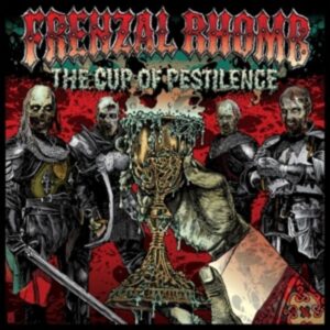 The Cup Of Pestilence (Black Vinyl)
