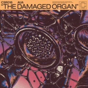 The Damaged Organ