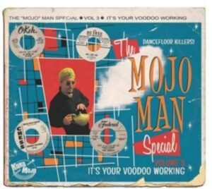 The Mojo Man Special (Dancefloor Killers) Vol.3