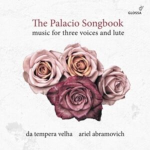 The Palacio Songbook - Musik für 3 Stimmen & Laute
