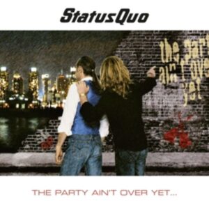 The Party Ain't Over Yet... (2CD)
