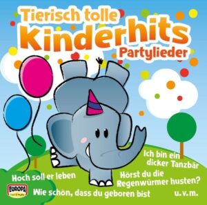 Tierisch tolle Kinderhits-Partylieder