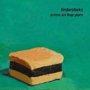 Tindersticks: Across Six Leap Years