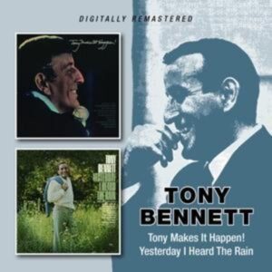 Tony Makes It Happen/Yesterday I Heard The Rain