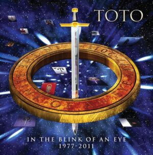 Toto: In The Blink Of An Eye-Greatest Hits 1977-2011