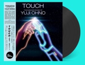 Touch (The Sublime Sound Of Yuji Ohno)